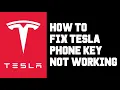 How To Fix Your Tesla Phone Key Not Working or Connecting in Minutes Easy Step-by-Step Guide
