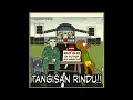 TANGISAN RINDU fersi KARTUN kocak full
