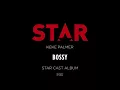 Bossy (Full Song) | Season 2 | STAR