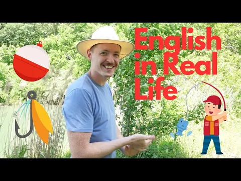 Learn Real Life English on a Fishing Adventure 🎣 | Comprehensible Input