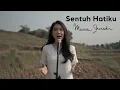 Download Lagu Sentuh Hatiku - Maria Shandi (#MariAkustik)