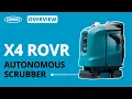 X4 ROVR Robotic Scrubber Overview Autonomous Floor Cleaning Machine Tennant Company