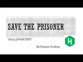 Hackerrank - Solved Save the Prisoner using Javascript