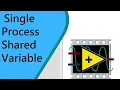 LabVIEW in English - Single Process Shared Variable