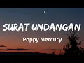 Surat Undangan - Poppy Mercury (Lirik)
