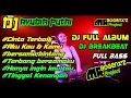 Download Lagu FULL ALBUM DJ BREAKBEAT FULL BASS DJ AYUDIA PUTRI