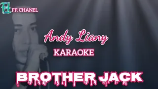 karaoke brother jack andy liany 