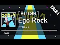 [Karaoke] Ego Rock - Surii