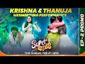 Lagu Super Jodi I Krishna \u0026 Thanuja Promo | This Sun, 4th Feb @ 9PM | Zee Telugu