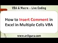 How to Insert Comment in Excel in Multiple Cells VBA