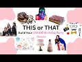Download Lagu Build Your DREAM Birthday Party Theme! | THIS or THAT🎈✨🎉