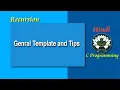 Recursion General Structure and Tips