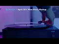 Download Lagu Dj Martini - APRIL 2021 New Music Mashup