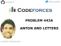 Problem 443A Codeforces Anton and Letters 08 Jan 2019