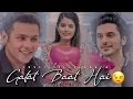 Lagu Galat Baat Hai😉/ Ft. Trio♥️/ Debanya New VM😘/ Requested VM😌/ LoveislifeDebanya ♥️