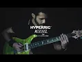 HyperRig Kiesel - Playthrough PolyChrome DSP