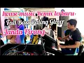 Download Lagu DANGDUT REMIX !!! JANDA PIRANG \