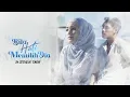 Download Lagu Di Sebalik Tabir Bila Hati Memilih Dia