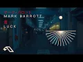 Download Lagu Mark Barrott - Luck (運)