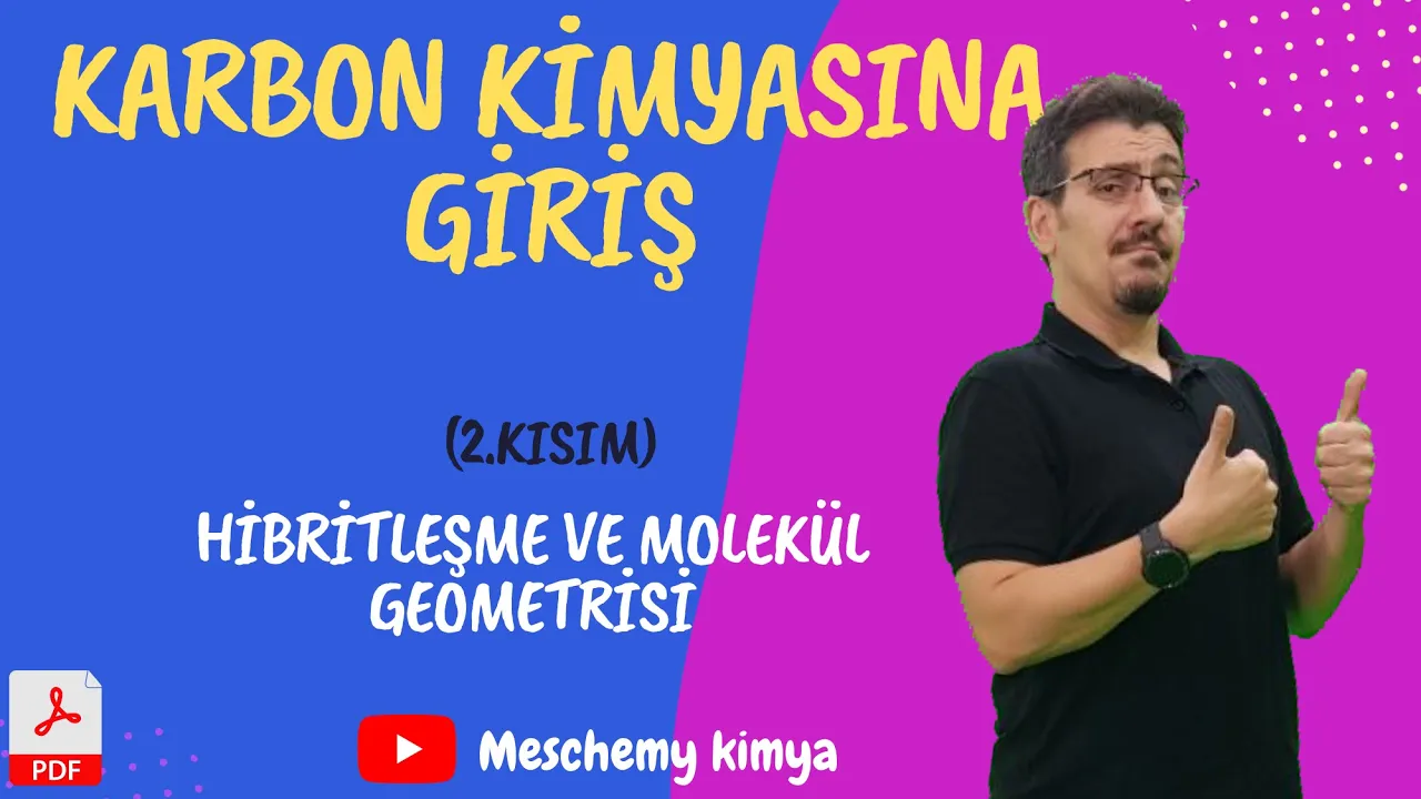 karbon kimyasına giriş, hibritleşme ve molekül geometrisi ayt, molekül geometrisi ve hibritleşme