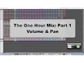 Download Lagu The One Hour Mix Part 1: Volume \u0026 Pan - TheRecordingRevolution.com