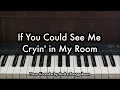 If You Could See Me Cryin' in My Room - Arash Buana & Raissa Anggiani | Piano Karaoke