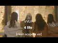 [Clean acapella] VVUP - 4 life