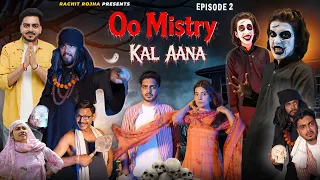 OO MISTRY KAL AANA ( Episode-2 ) ओ मिस्त्री कल आना || Rachit Rojha
