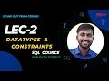Data-Types in SQL Constraints in SQL Primary key Foreign key Unique Not Null For college STD