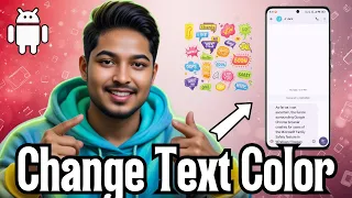 How to Change Text Message Color on Android - Full Tutorial