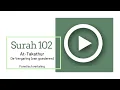 Download Lagu Mishary Al-Afasy - Surah 102 At-Takathur phonetisch met Nederlandse vertaling