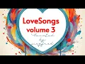 Lagu LoveSongs Volume 3 Curated by Siegfred