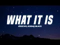 Doechii - What It Is (Lyrics) ft. Kodak Black