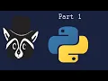 Python 3 Tutorial - Part 1