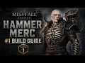 Become a Hammer God Rank 1 Mercenary Mistfall Hunter Guide