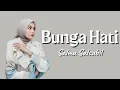 Download Lagu Salma Salsabil - Bunga Hati (lirik)