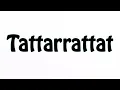 Download Lagu Learn How To Pronounce Tattarrattat