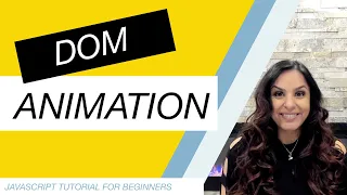 JavaScript Tutorial for Beginners Part 30 DOM Animation