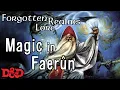 D D Lore - Magic in Dungeons Dragons