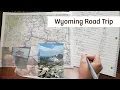Wyoming Road Trip Lesson