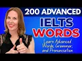 Learn 200 IELTS Words in 2 Hours Advanced English Vocabulary