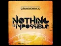Nothing Is Impossible (feat. Israel Houghton) - Planetshakers