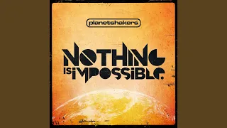 Download Nothing Is Impossible MP3