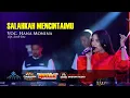 Download Lagu HANA MONINA // SALAHKAH MENCINTAIMU (Official Music Video) OM ADELLA Ft DHEHAN AUDIO Terbaru 2021