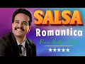 Download Lagu CLÁSICOS DE LA SALSA ROMÁNTICA - MARC ANTHONY, FRANKIE RUIZ, MAELO RUIZ, EDDIE SANTIAGO, TITO ROJAS