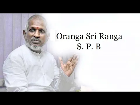 Download MP3 Oranga Sri Ranga - Singaravelan (1992) - High Quality Song