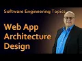 Software Engineering - 57 Web App Architecture Design