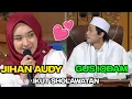 Download Lagu VIRAL..! GUS IQDAM KEDATANGAN JIHAN AUDY