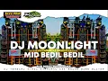 DJ MOONLIGHT SUPER BEDIL