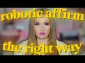 Lagu how to robotic affirm the RIGHT way | law of assumption